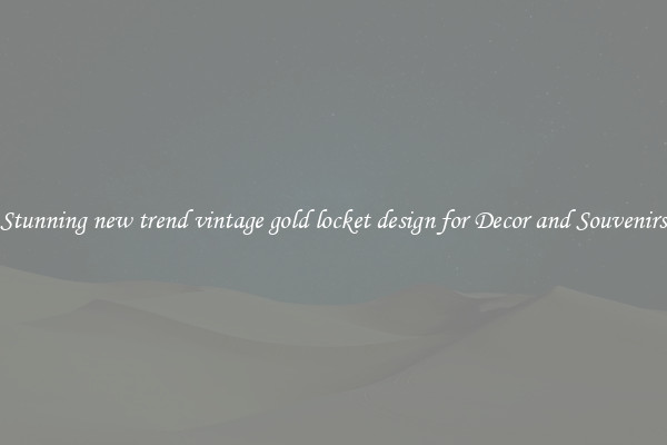 Stunning new trend vintage gold locket design for Decor and Souvenirs