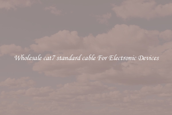 Wholesale cat7 standard cable For Electronic Devices