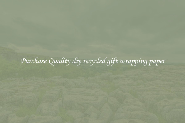 Purchase Quality diy recycled gift wrapping paper