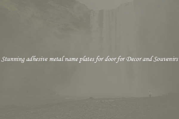 Stunning adhesive metal name plates for door for Decor and Souvenirs